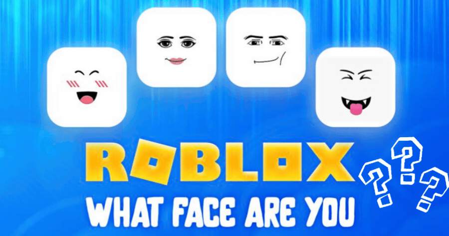 Whatβs Your Favorite Roblox Face ?